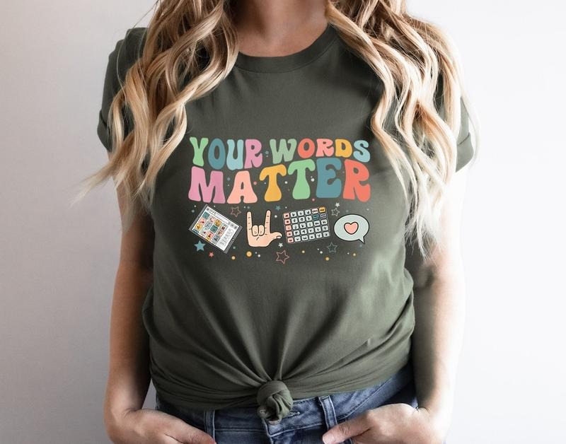 Teacher Inclusion T-shirt, Your Words Matter T-Shirt, Neurodiversity Teachers Gift, Words Matter Hoodie, Sweatshirt