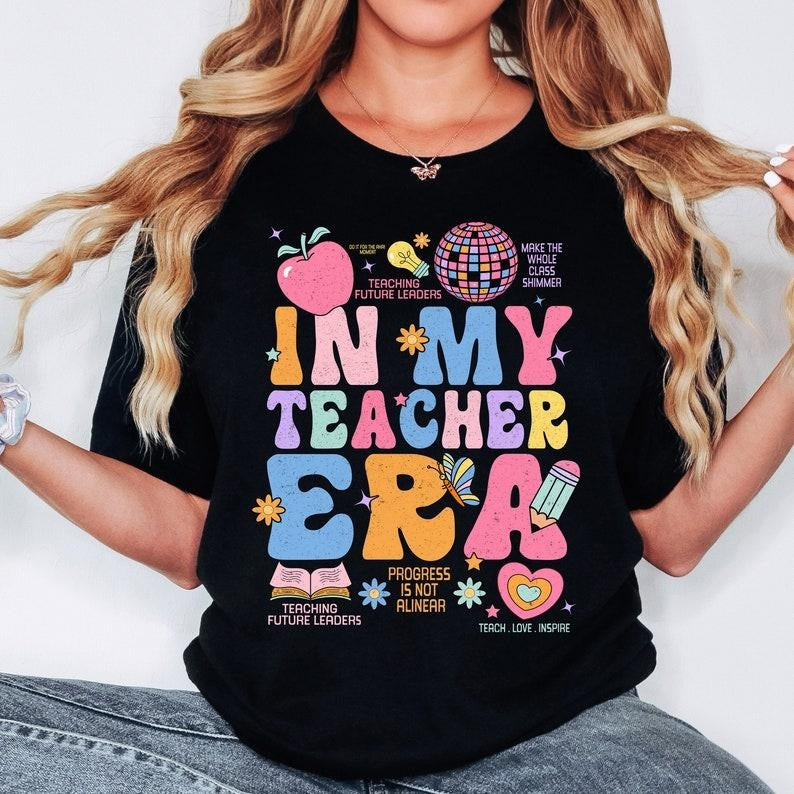 Teacher Shirt, Teacher Life tshirt, In My Teacher Era tshirt Hoodie, Sweatshirt | HypeDripTees.com