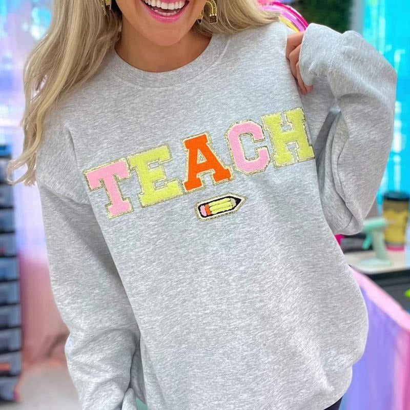 'Teacher's Pencil' Letter Patch Sweatshirt T-Shirts, Hoodie | HypeDripTees.com