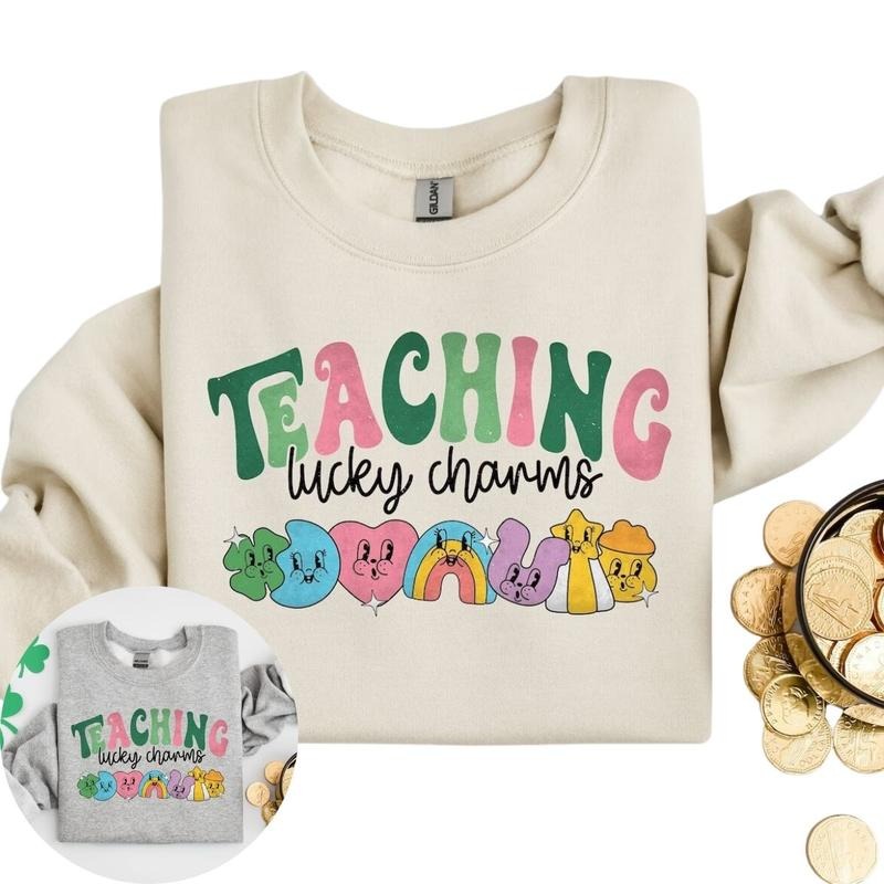 Teaching Lucky Charms Sweatshirt, Lucky Teacher Sweatshirt T-Shirts, Hoodie | HypeDripTees.com