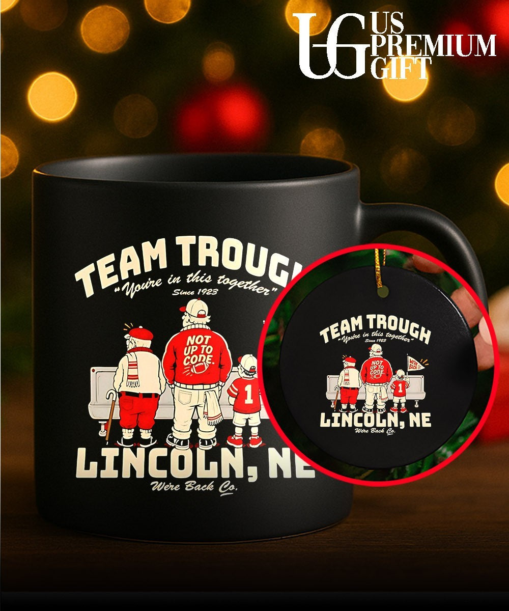 Team Trough Lincoln NE Nebraska Cornhuskers Football We’re Back shirt