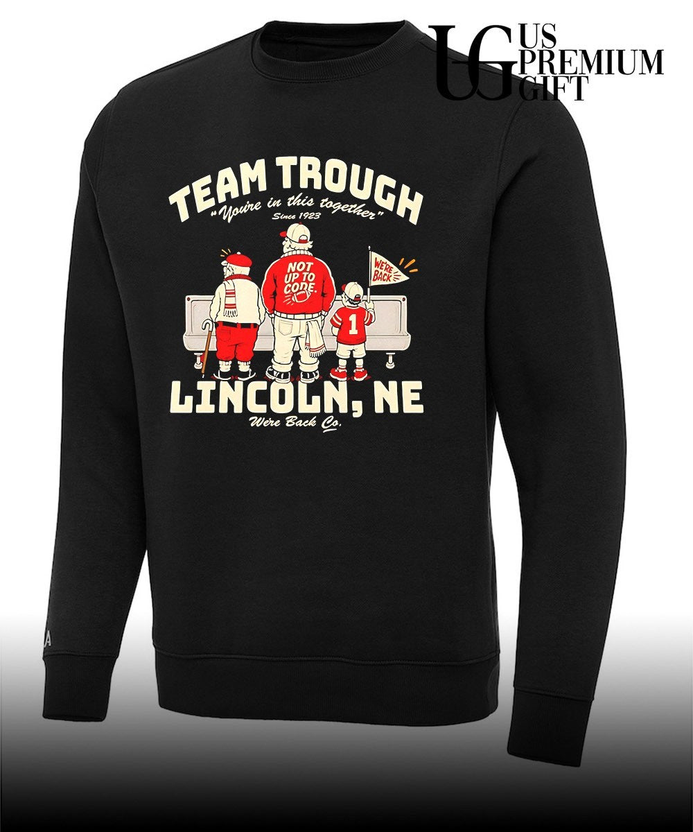 Team Trough Lincoln NE Nebraska Cornhuskers Football We’re Back shirt