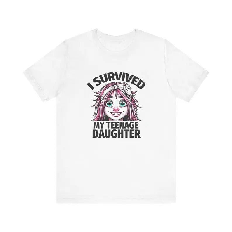 Teenage Daughter Survivor Daughter for Dad - Funny Shirt Men - Fathers Day Gift - Husband TShirt - Funny Dad Tee - Dad...