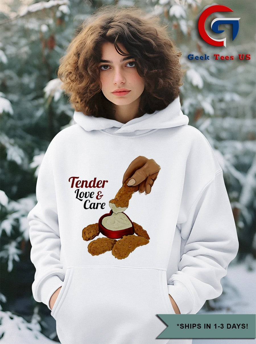 Tender love and care shirt