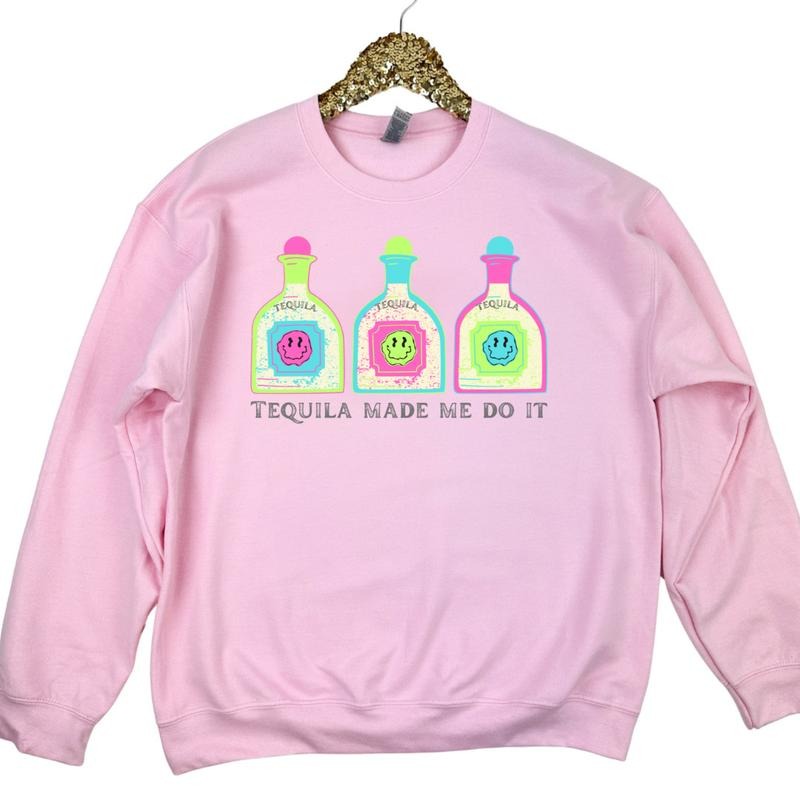 Tequila Made Me Sweatshirt 'NLB' T-Shirts, Hoodie | HypeDripTees.com