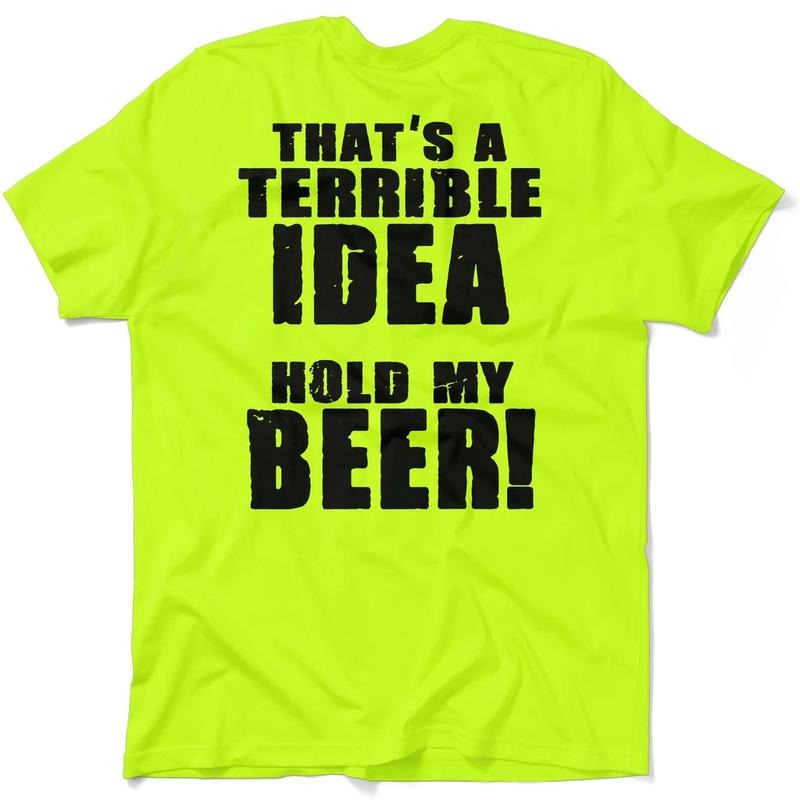 Terrible idea - Hi Visibility Safety Yellow Work T-Shirt Jersey Menswear short Sleeve T_Shirt Cotton  | Graphic Tees...