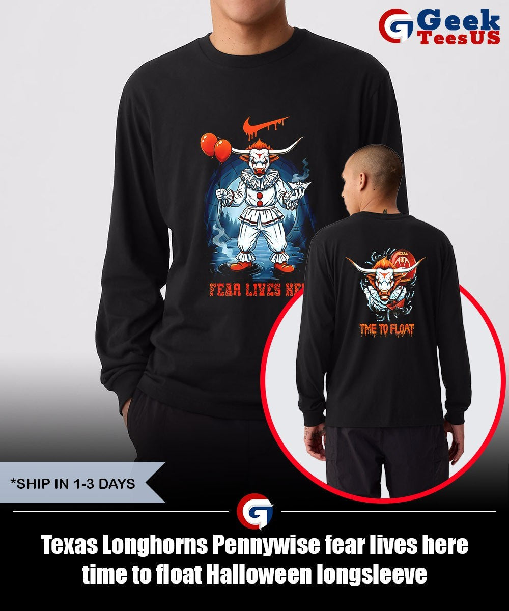 Texas Longhorns Pennywise fear lives here time to float Halloween shirt