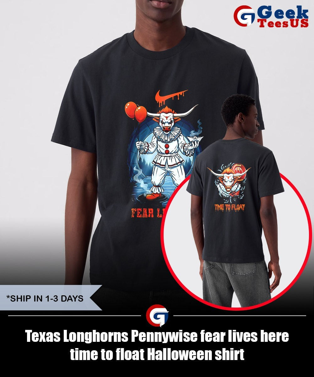 Texas Longhorns Pennywise fear lives here time to float Halloween shirt