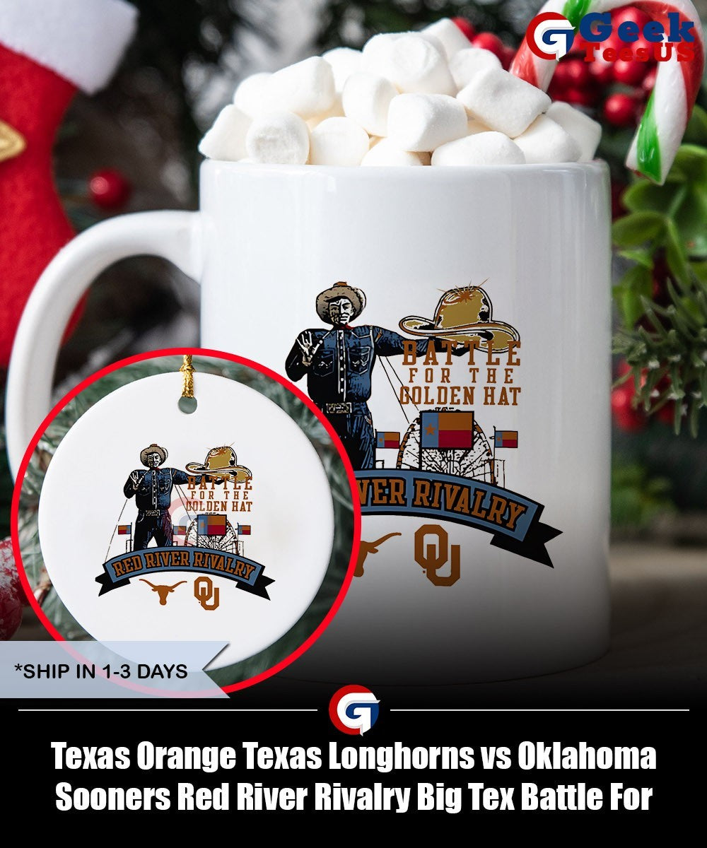 Texas Orange Texas Longhorns vs Oklahoma Sooners Red River Rivalry Big Tex Battle For The Golden Hat shirt
