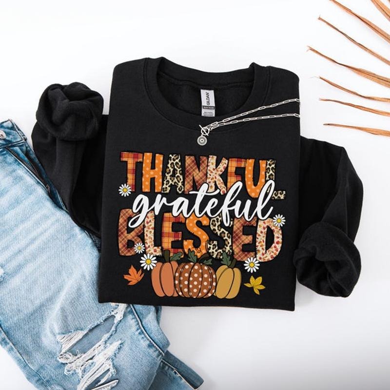 Thankful Grateful Blessed Sweatshirt, Cozy Thanksgiving Crewneck, Fall Pumpkin Pullover, Autumn Outfit, Thankful Blessed...
