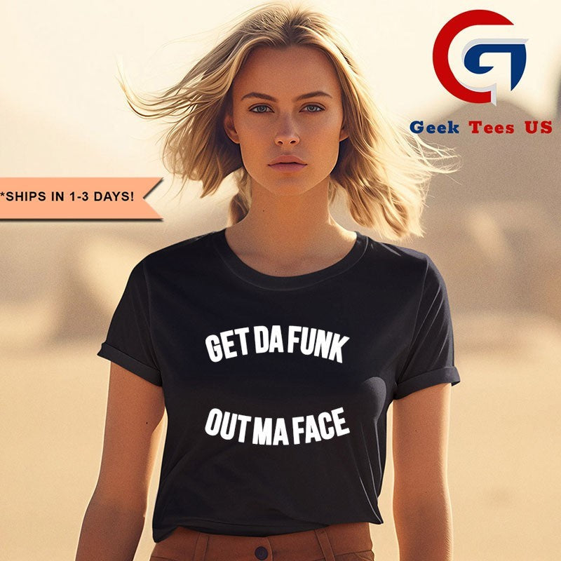 The Brothers Johnson Get Da Funk Out Ma Face shirt