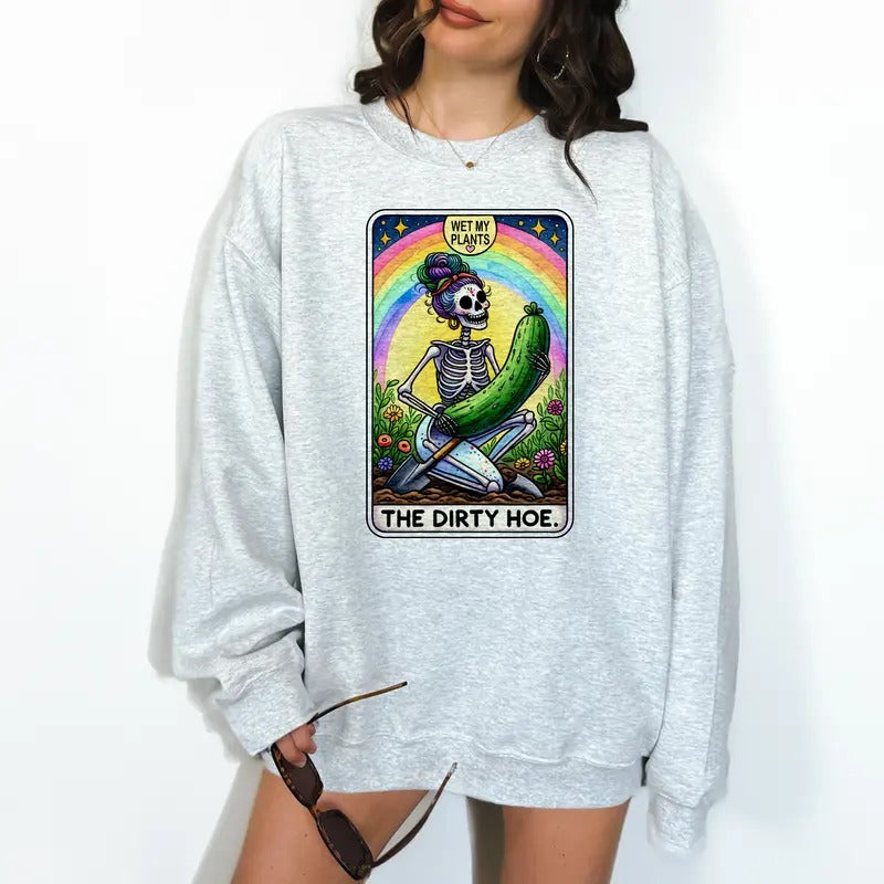 The Dirty Hoe- Unisex Crewneck Sweatshirt