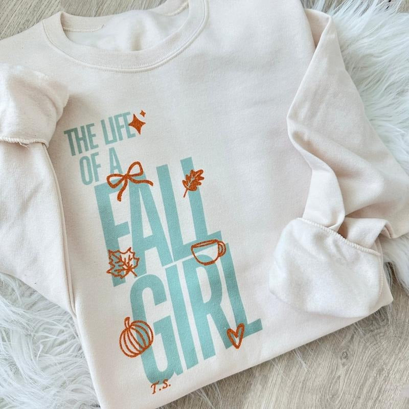 'The Life Of A Fall Girl' Glitter Sweatshirt T-Shirts, Hoodie | HypeDripTees.com