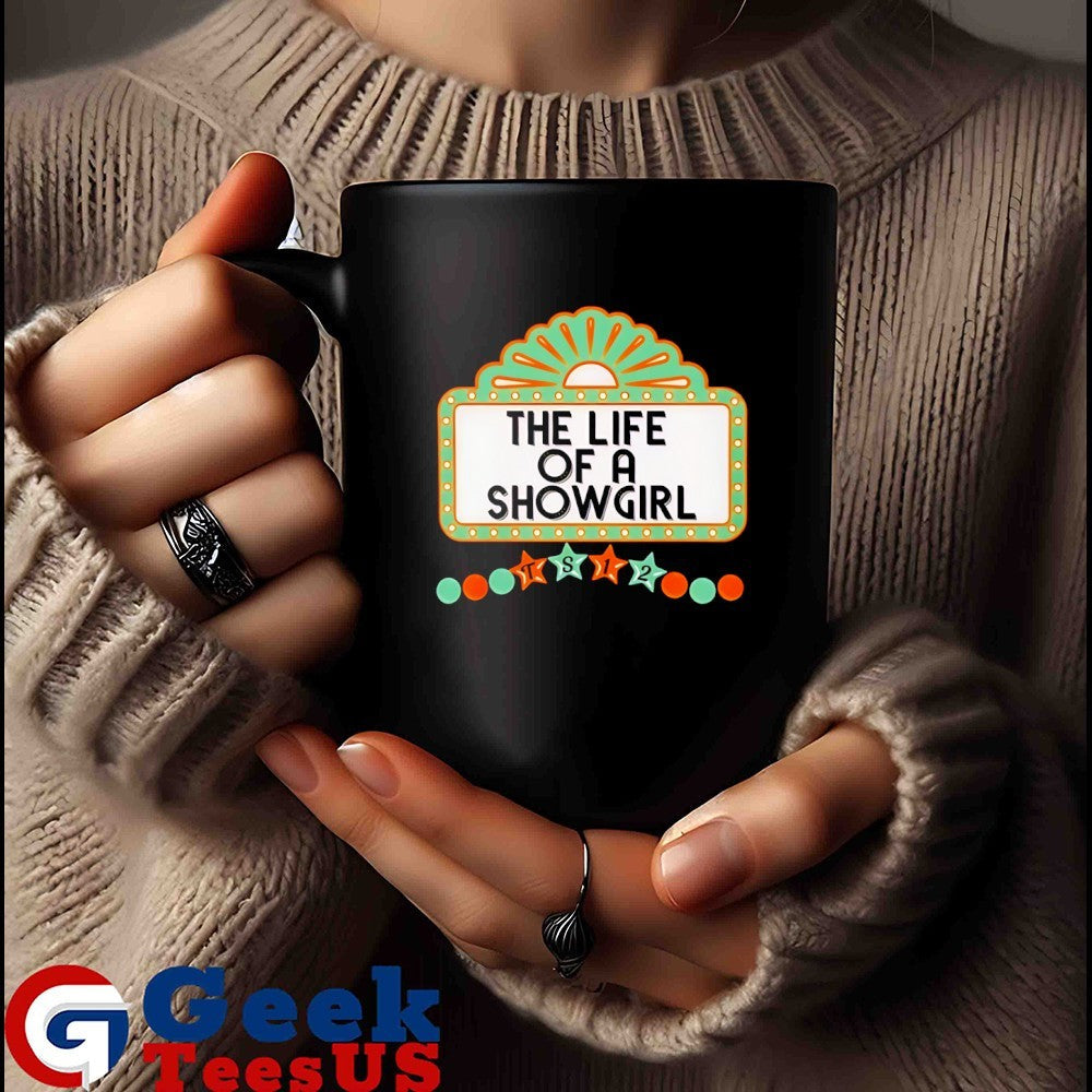 The Life Of A Showgirl Ts 12 shirt