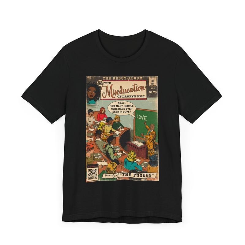 The Miseducation of Lauryn Hill Unisex t-shirt, fans Gift for men women Hoodie, Sweatshirt | HypeDripTees.com