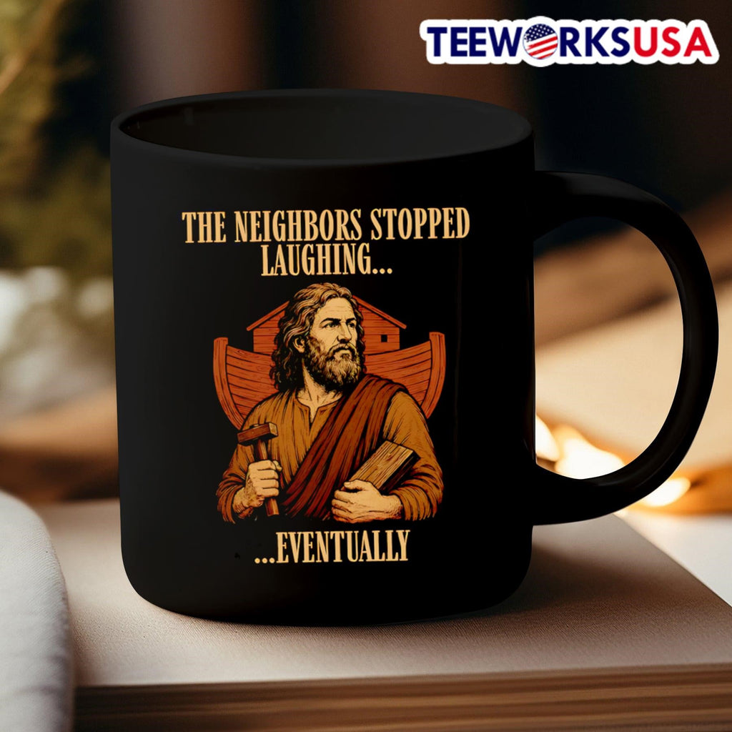 The Neighbors Stopped Laughing Eventually Noah Holding Hammer Shirt