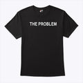 The Problem Matching Couple Tee