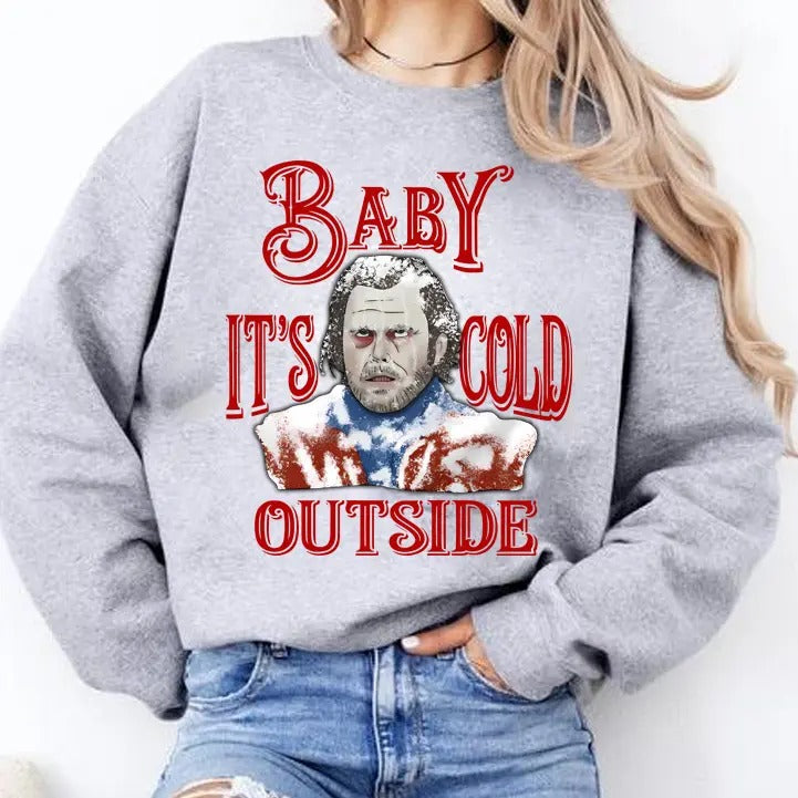 The Shining - Baby It's Cold Outside Christmas Sweatshirt | Unisex Christmas Sweatshirt Funny Christmas Sweater Horror...