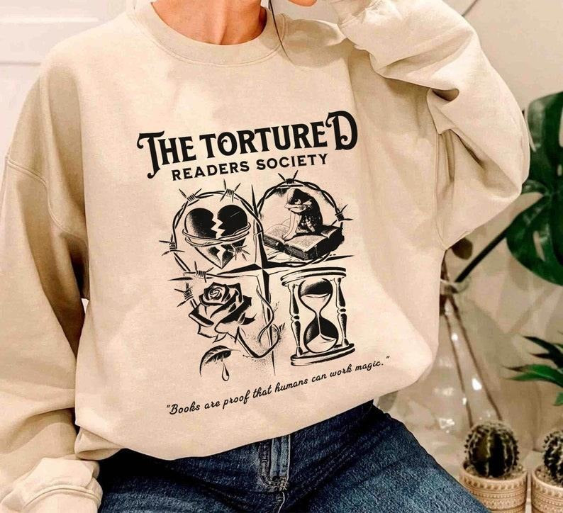 The Tortured Readers Society Sweatshirt, Book lover shirt. Bookish shirt. Booktok shirt, Born to read shirt Hoodie