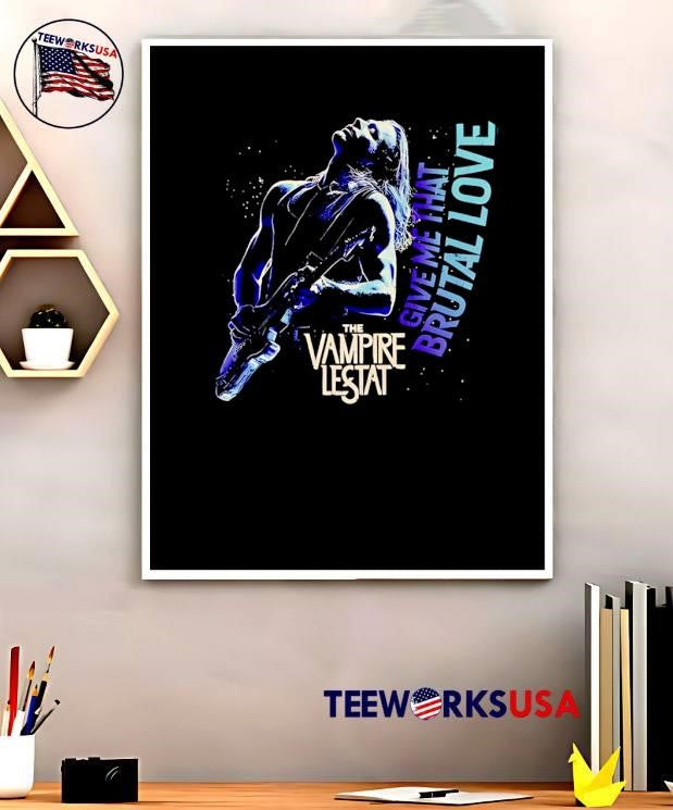 The Vampire Lestat Give Me That Brutal Love Shirt
