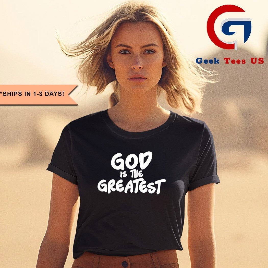 The Williamson Dad God is The Greatest shirt