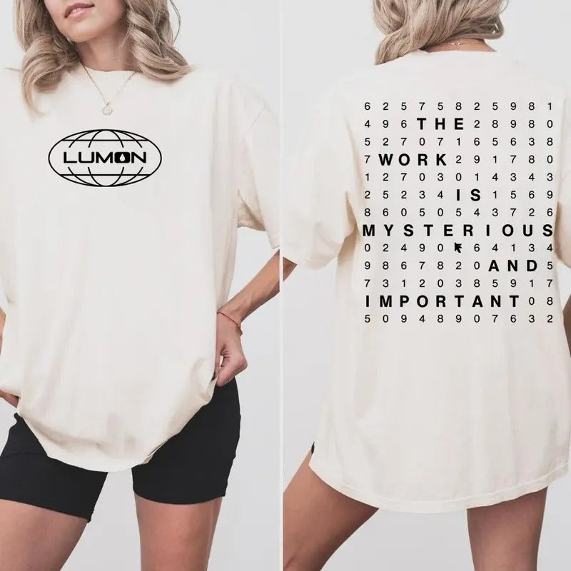 The Work Is Mysterious And Important Shirt, Lumon Industries Severance Shirt, Lumon Shirt, Lumon TShirt  Severance Gift...