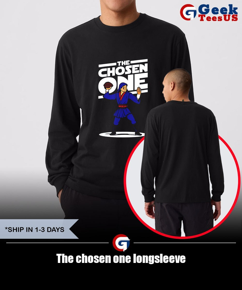 The chosen one shirt