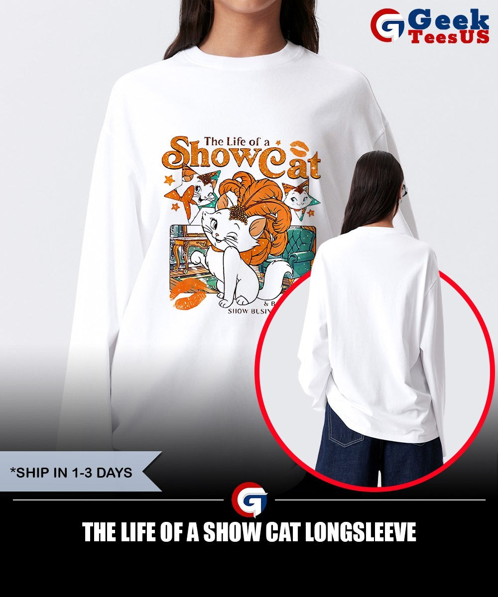 The life of a show Cat shirt