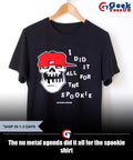 The nu metal agenda did it all for the spookie shirt