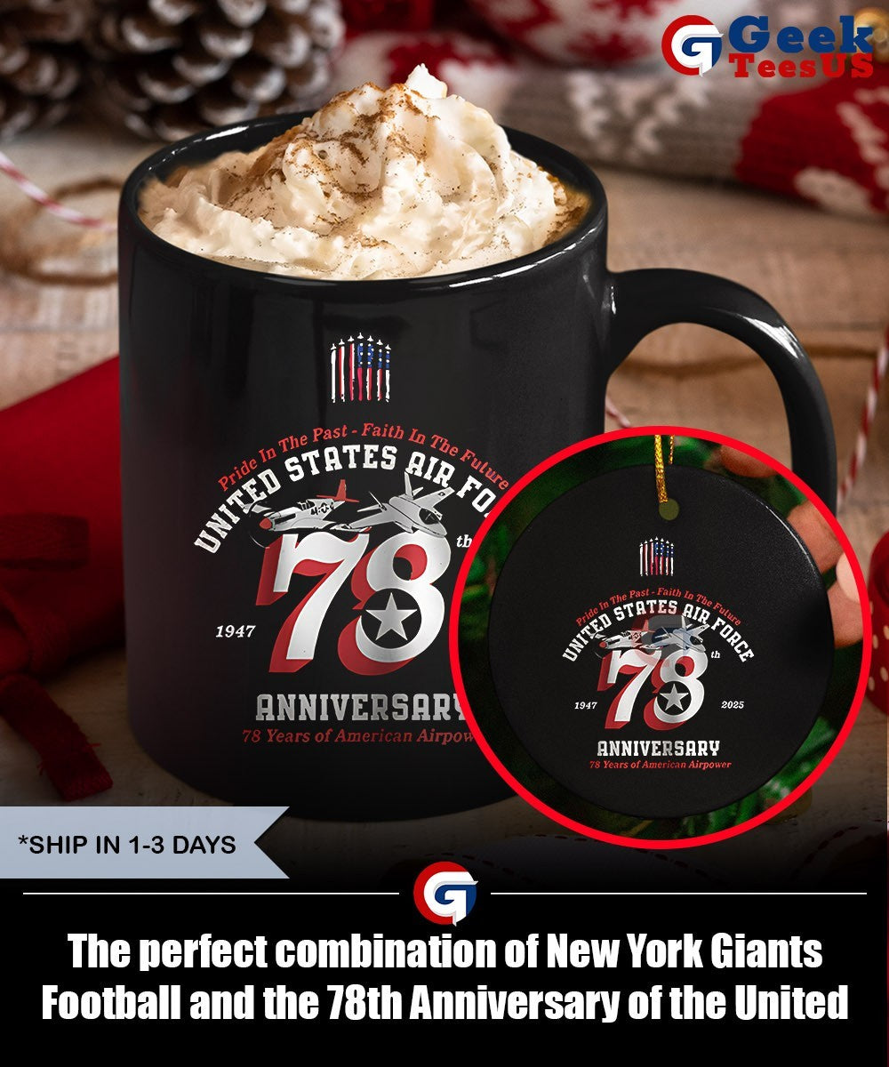 The perfect combination of New York Giants Football and the 78th Anniversary of the United States Air Force 1947-2025 shirt