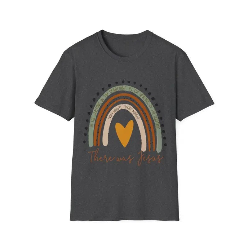 There Was Jesus Unisex Christian Religious Rainbow Vintage T-Shirt, Menswear Top, Womenswear Top Hoodie, Sweatshirt