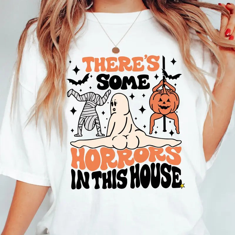 There's S01me Horr0rs In This House Shirt Funny, Halloween FUNNY  Shirt Hoodie, Sweatshirt | HypeDripTees.com