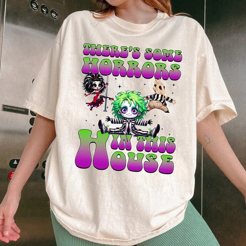 There's Some Horrors In This House Shirt Beetleju1ce, Funny Shirt, Happy Halloween 2024 Hoodie, Sweatshirt | HypeDripTees.com