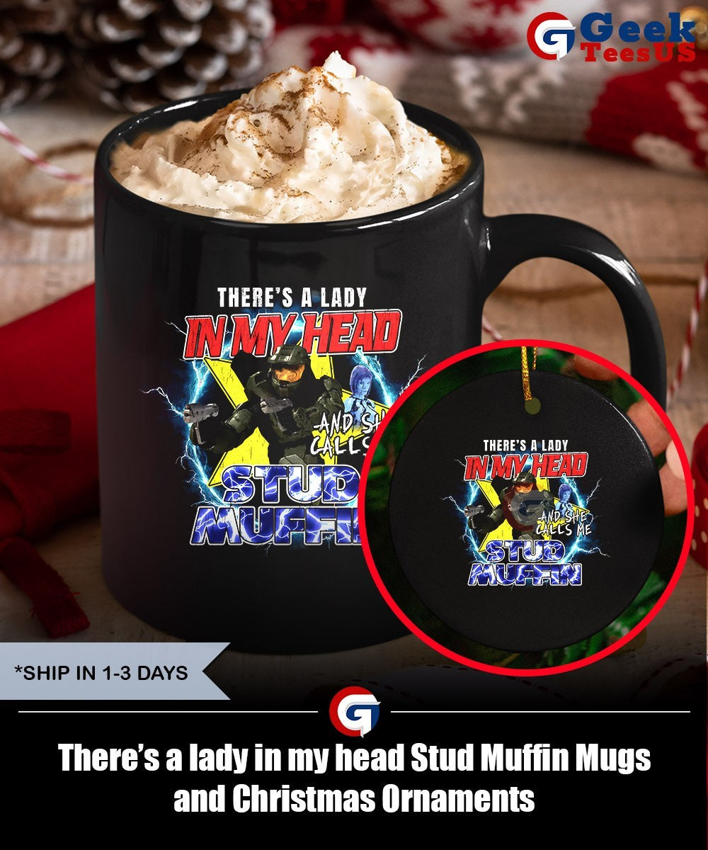 There’s a lady in my head Stud Muffin shirt