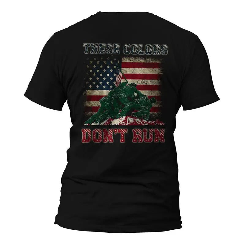 These Colors Don't Run US Flag Patriotic Front or Back Print T-Shirt Hoodie, Sweatshirt | HypeDripTees.com