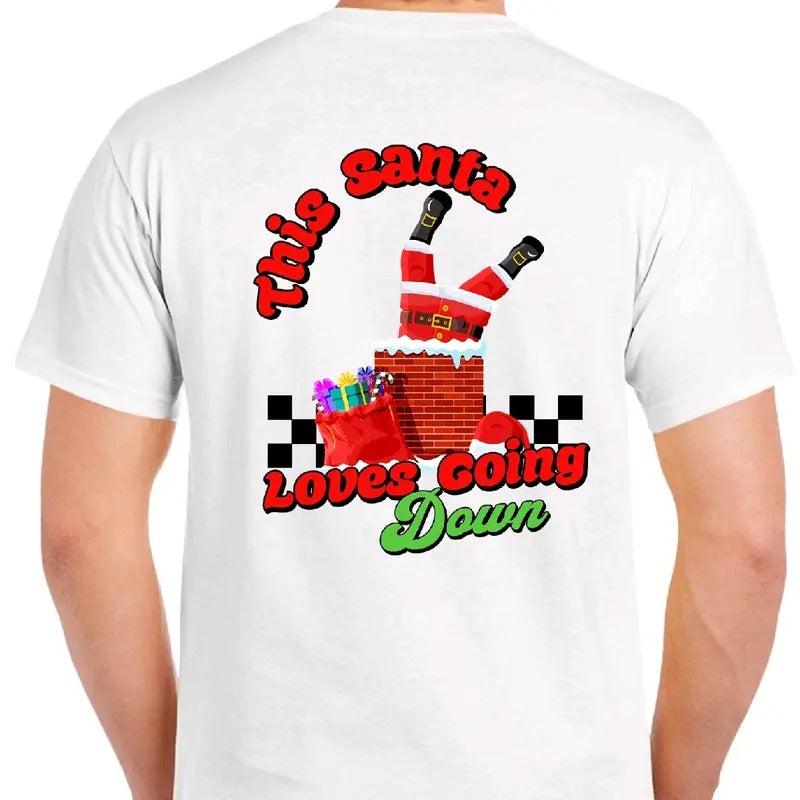 This Santa loves going down t-shirt. Men's funny Christmas tee meme christmas unisex Cotton Menswear Top Tshirt Casual...