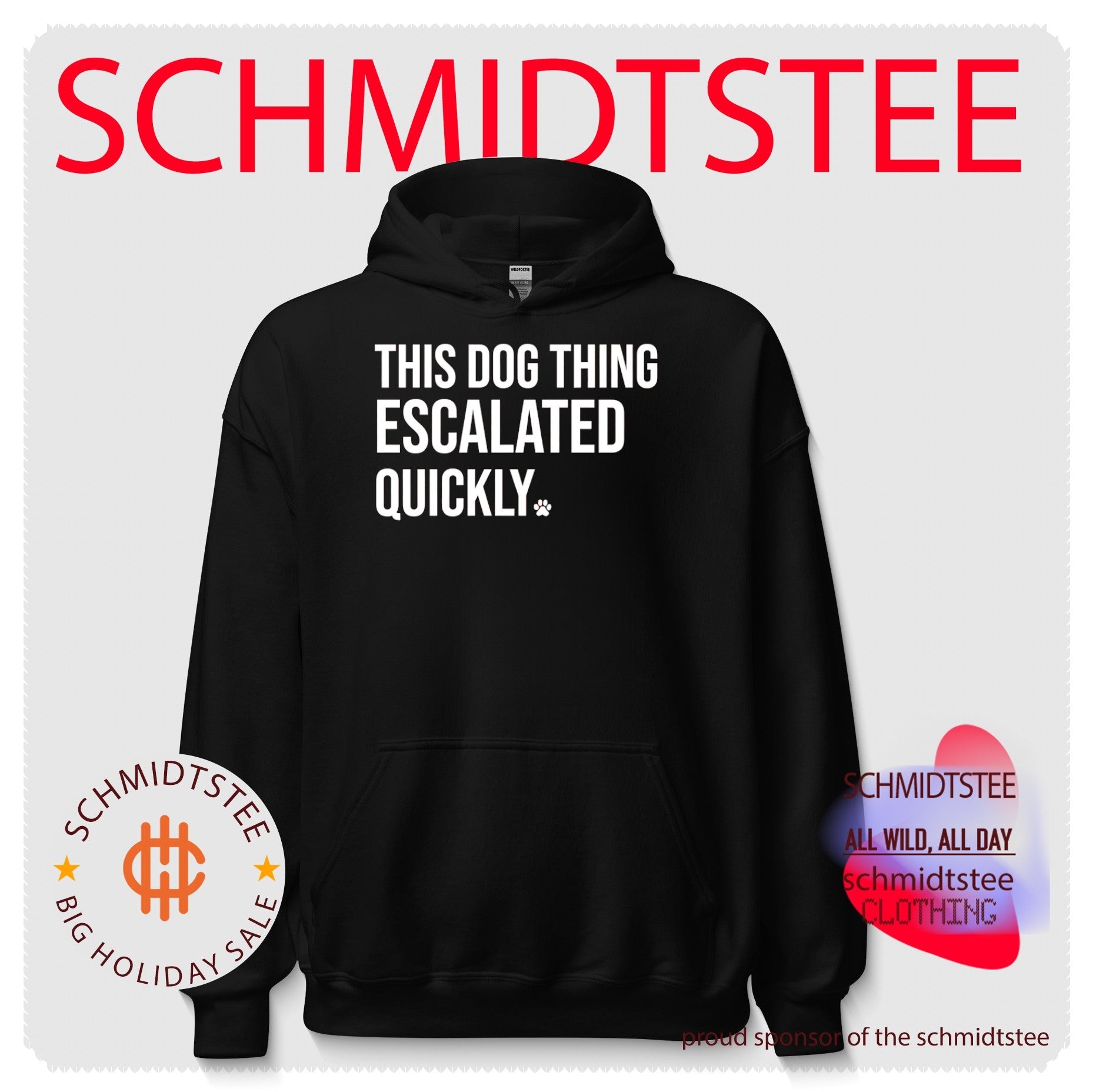 This dog thing escalated quickly shirt