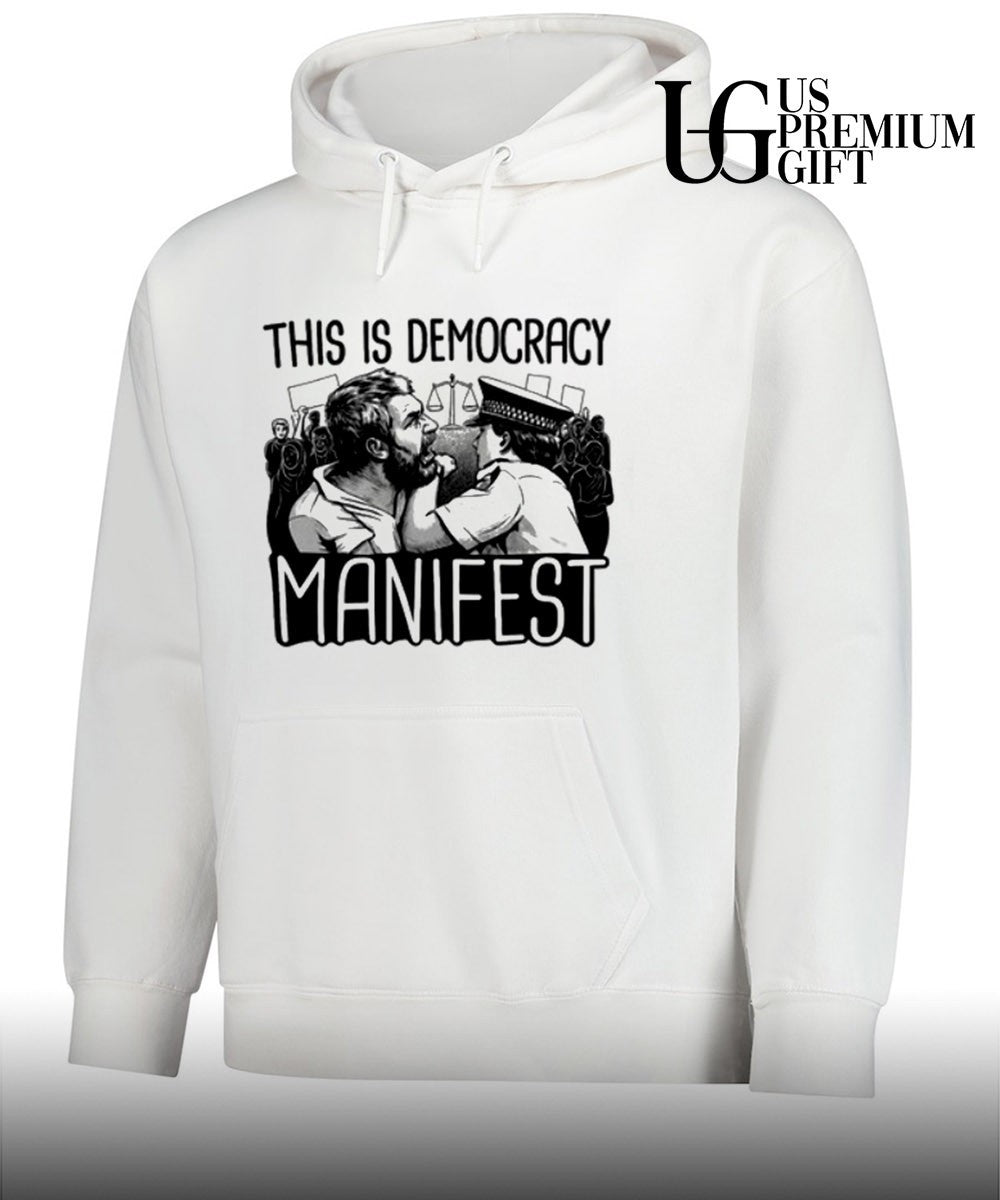 This is democracy manifest shirt
