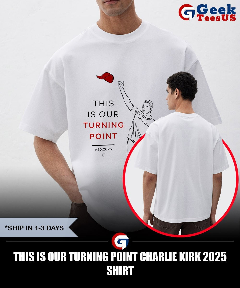 This is our turning point Charlie Kirk 2025 shirt