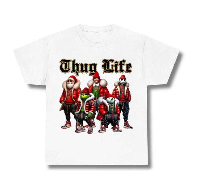 Thug Life, Christmas Friends, Christmas Movies, Street Style Graphic Tee, Sweatshirt, Hoodie Gift For Women Top...