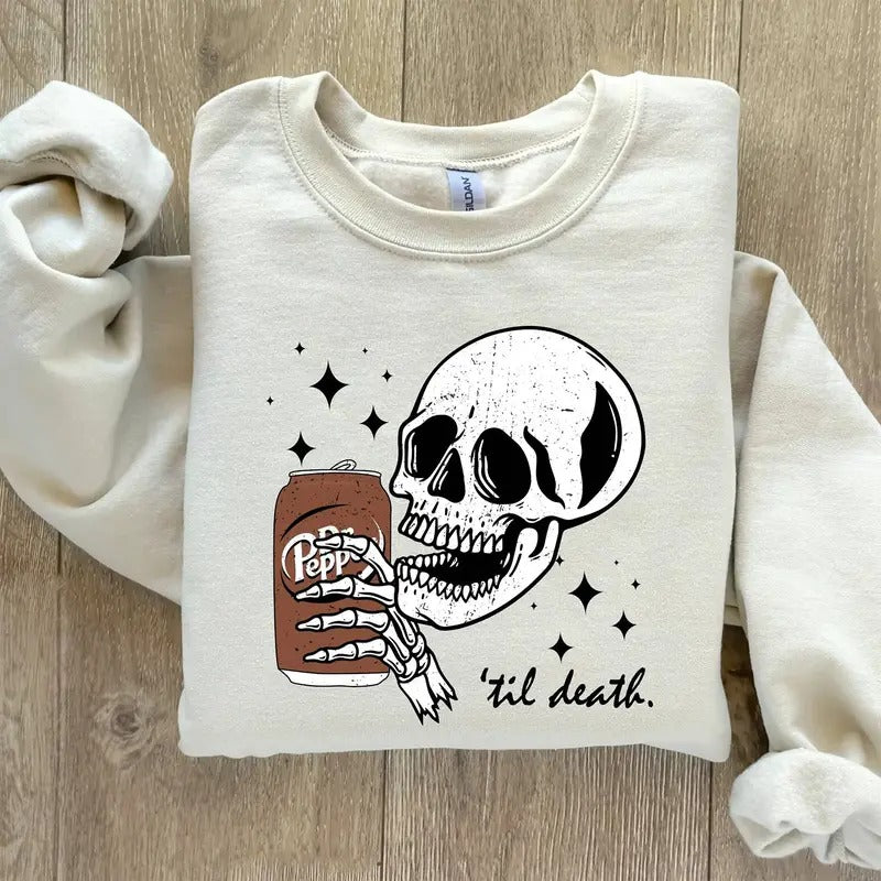 Till Death Dr. Pepper Sweatshirt, Skeleton Sweatshirt, Soda Canned Sweatshirt T-Shirts, Hoodie | HypeDripTees.com