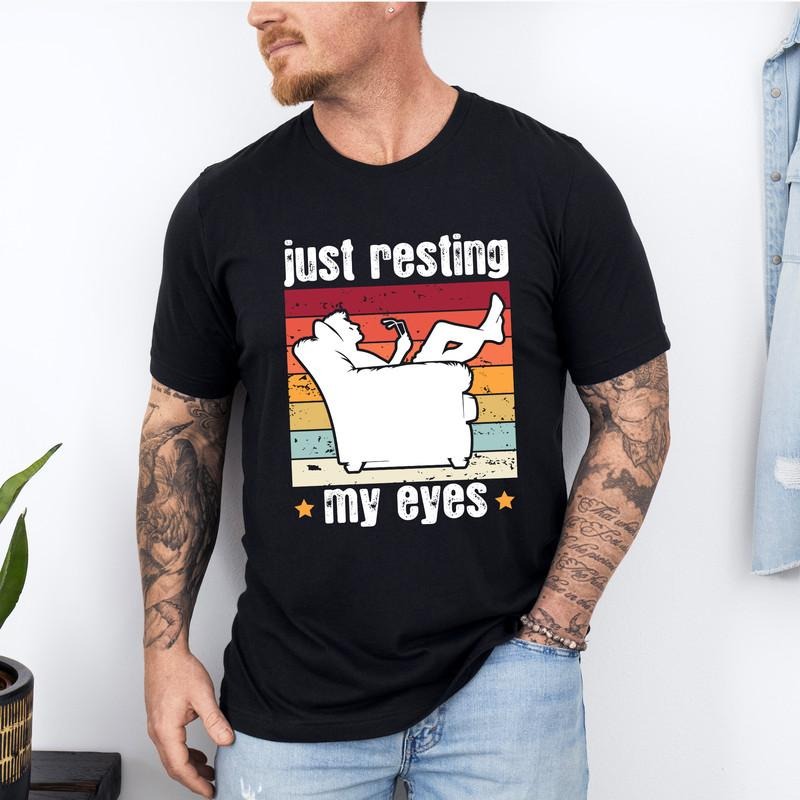 Tired Dad Shirt Just Resting My Eyes Shirt I'm Not Sleeping Shirt Father's Day Gift Funny Dad Shirt Hoodie, Sweatshirt