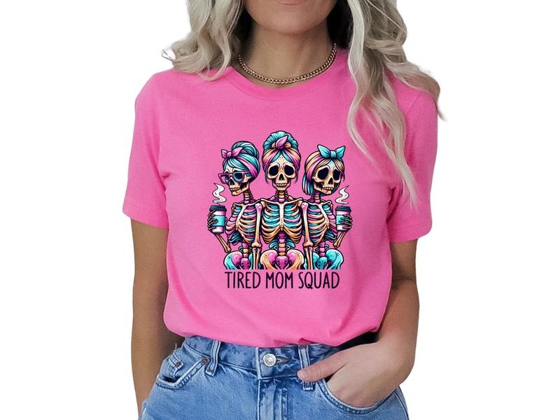 Tired Mom Squad Skeleton Top T-Shirts, Hoodie, Sweatshirt