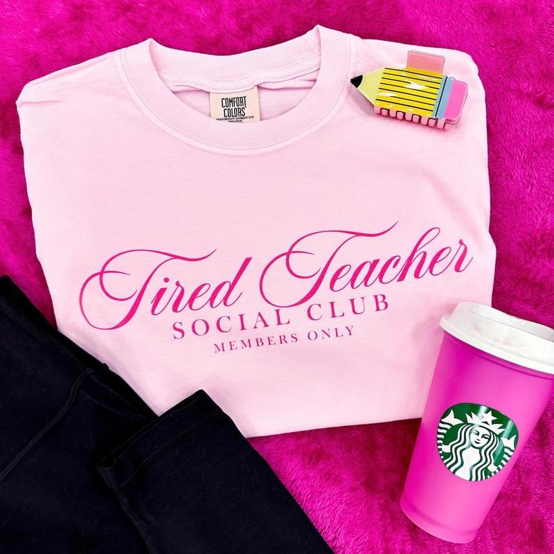 'Tired Teacher Social Club' T-Shirt Hoodie, Sweatshirt | HypeDripTees.com
