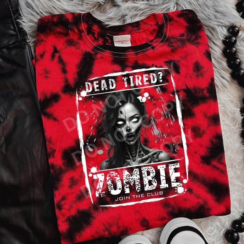 Tired, Zombie Join the Club Red & Black Tie Dye T Shirt, or Hoodie Pullover | Alt, Goth Sarcastic Casual Cotton Aesthetic...