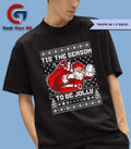 Tis The Season To Be Jolly Santa Claus ugly Christmas 2025 shirt