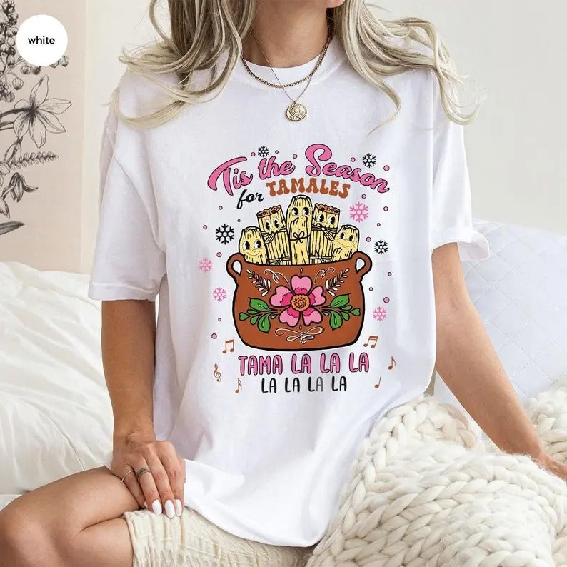 Tis the Season Tamale T-Shirt, Retro Mexican Food Shirt, Tamale Food Sweatshirt, Tama la la la, Tamale Party Knit Top...