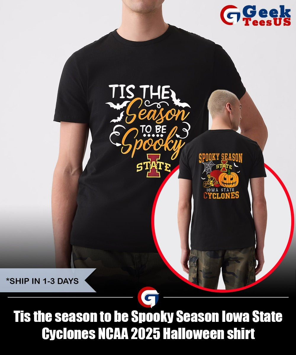 Tis the season to be Spooky Season Iowa State Cyclones NCAA 2025 Halloween shirt