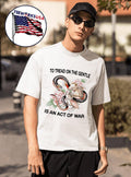 To Tread On The Gentle Is An Act Of War Rabbit And Snake Shirt