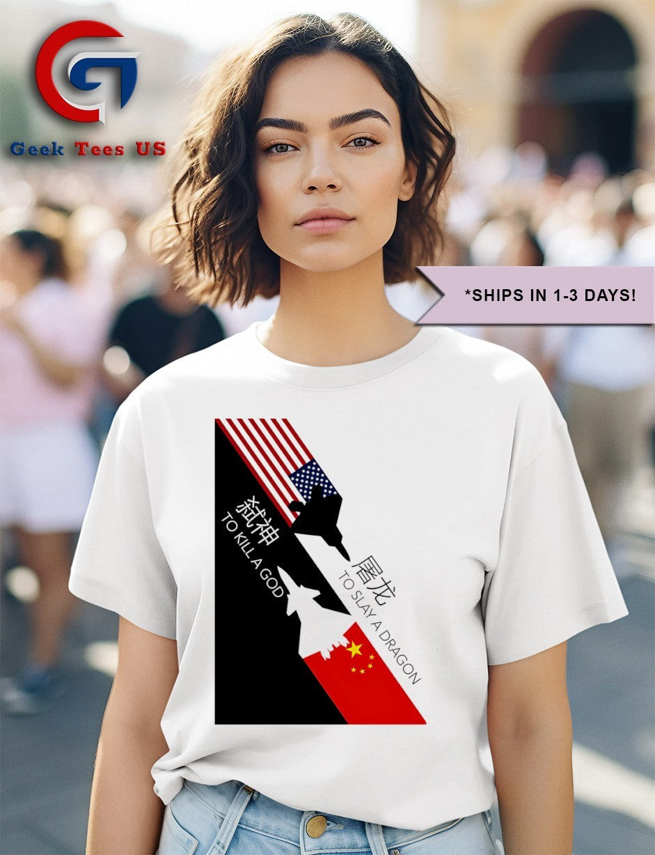 To slay a dragon to kill a God shirt